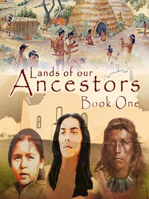 cover image of Lands of our Ancestors Book One